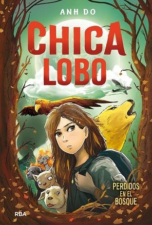 CHICA LOBO. PERDIDOS EN EL BOSQUE | 9788427213586 | DO ANH | Llibreria La Gralla | Llibreria online de Granollers