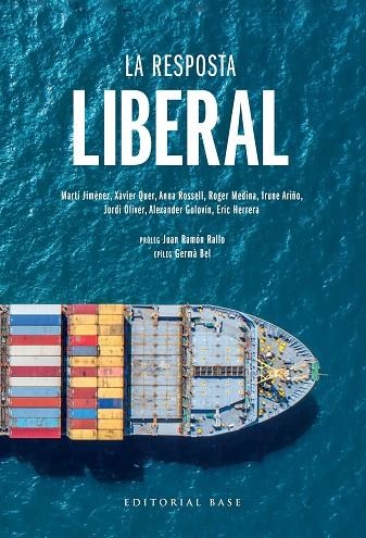 RESPOSTA LIBERAL, LA | 9788417759605 | JIMÉNEZ-MAUSBACH, MARTÍ/QUER ZAMORA, XAVIER/ROSSELL BARELLAS, ANNA/MEDINA JUIDÍAS, ROGER/ARIÑO LANGA | Llibreria La Gralla | Librería online de Granollers