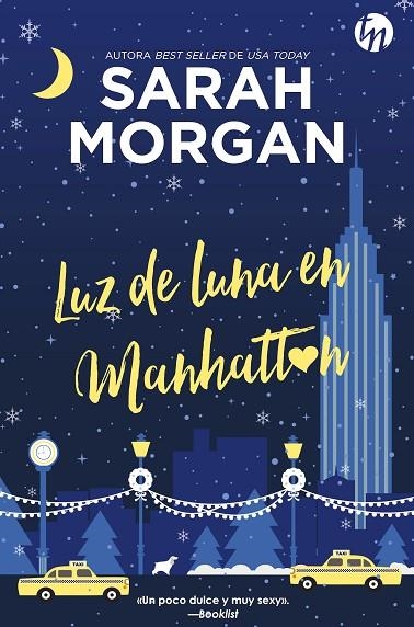 LUZ DE LUNA EN MANHATTAN | 9788413480305 | MORGAN, SARAH | Llibreria La Gralla | Librería online de Granollers