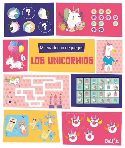 MI CUADERNO DE JUEGOS - LOS UNICORNIOS | 9789403219257 | BALLON | Llibreria La Gralla | Librería online de Granollers