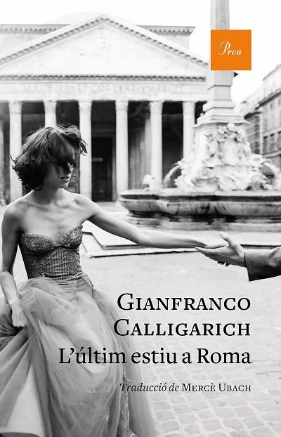 ÚLTIM ESTIU A ROMA, L' | 9788475888347 | CALLIGARICH, GIANFRANCO | Llibreria La Gralla | Librería online de Granollers