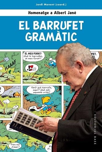 BARRUFET GRAMÀTIC, EL  HOMENATGE A ALBERT JANÉ | 9788417759612 | VVAA | Llibreria La Gralla | Librería online de Granollers