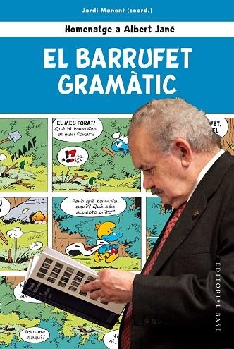 BARRUFET GRAMÀTIC, EL  HOMENATGE A ALBERT JANÉ | 9788417759612 | VVAA | Llibreria La Gralla | Llibreria online de Granollers