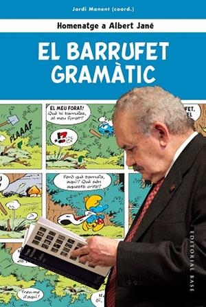 BARRUFET GRAMÀTIC, EL  HOMENATGE A ALBERT JANÉ | 9788417759612 | VVAA | Llibreria La Gralla | Llibreria online de Granollers