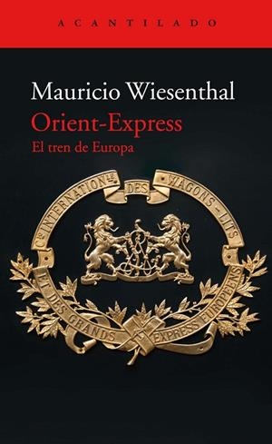 ORIENT-EXPRESS | 9788417902322 | WIESENTHAL GONZÁLEZ, MAURICIO | Llibreria La Gralla | Librería online de Granollers