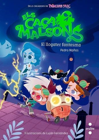 CAÇAMALSONS 1, ELS. EL LLOGATER FANTASMA | 9788466148160 | MAÑAS, PEDRO | Llibreria La Gralla | Llibreria online de Granollers