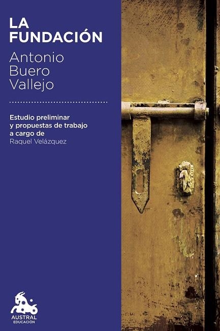 FUNDACIÓN, LA | 9788467060003 | BUERO VALLEJO, ANTONIO | Llibreria La Gralla | Librería online de Granollers