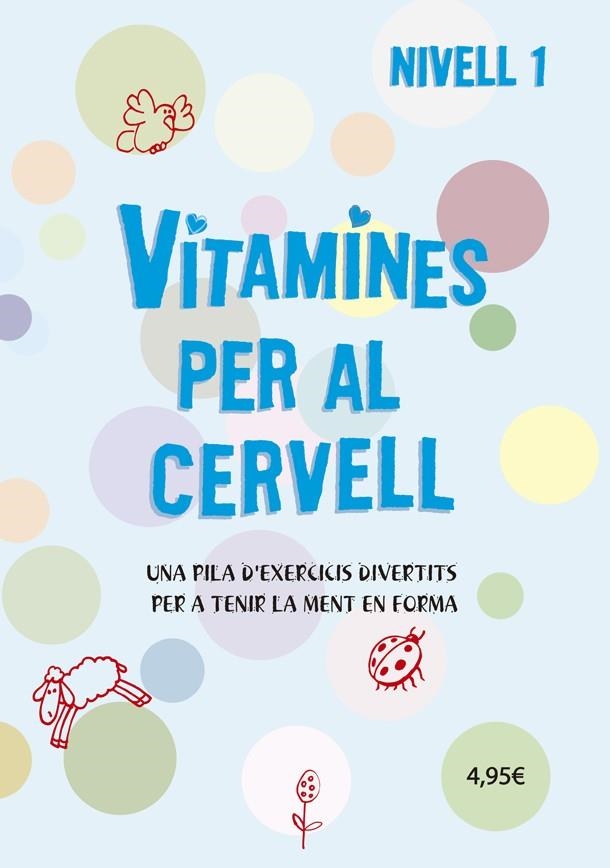 VITAMINES PER AL CERVELL 1 | 9788424669065 | VARIS AUTORS | Llibreria La Gralla | Llibreria online de Granollers