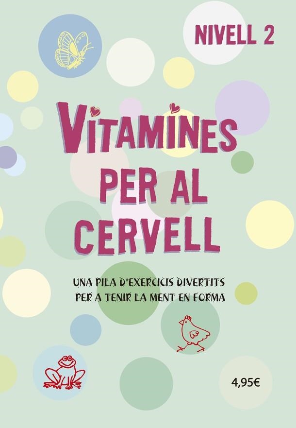 VITAMINES PER AL CERVELL 2 | 9788424669072 | VVAA | Llibreria La Gralla | Llibreria online de Granollers