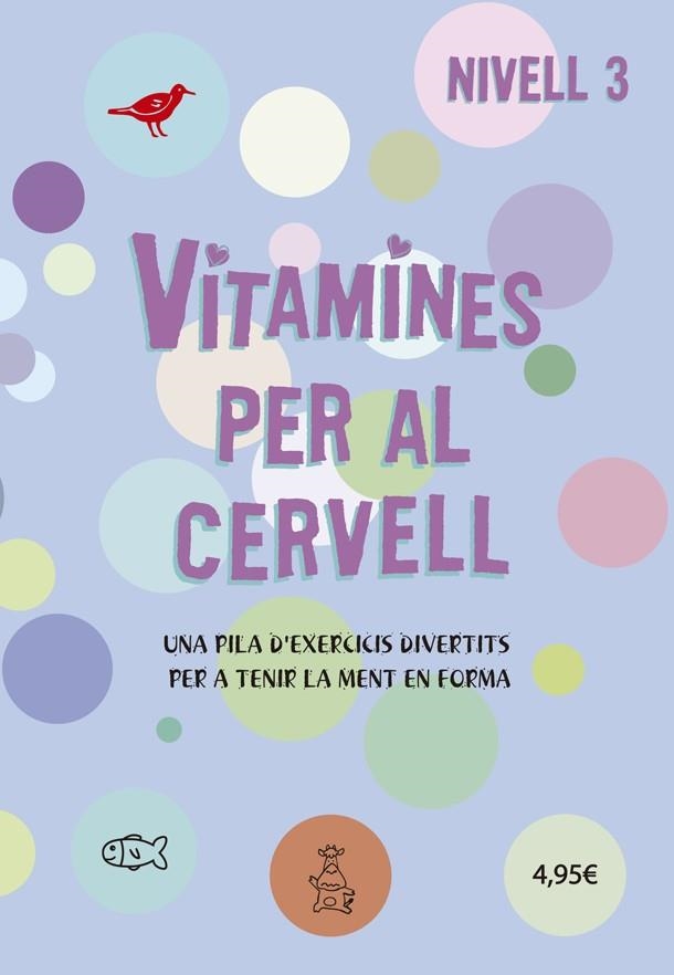 VITAMINES PER AL CERVELL 3 | 9788424669089 | VVAA | Llibreria La Gralla | Llibreria online de Granollers