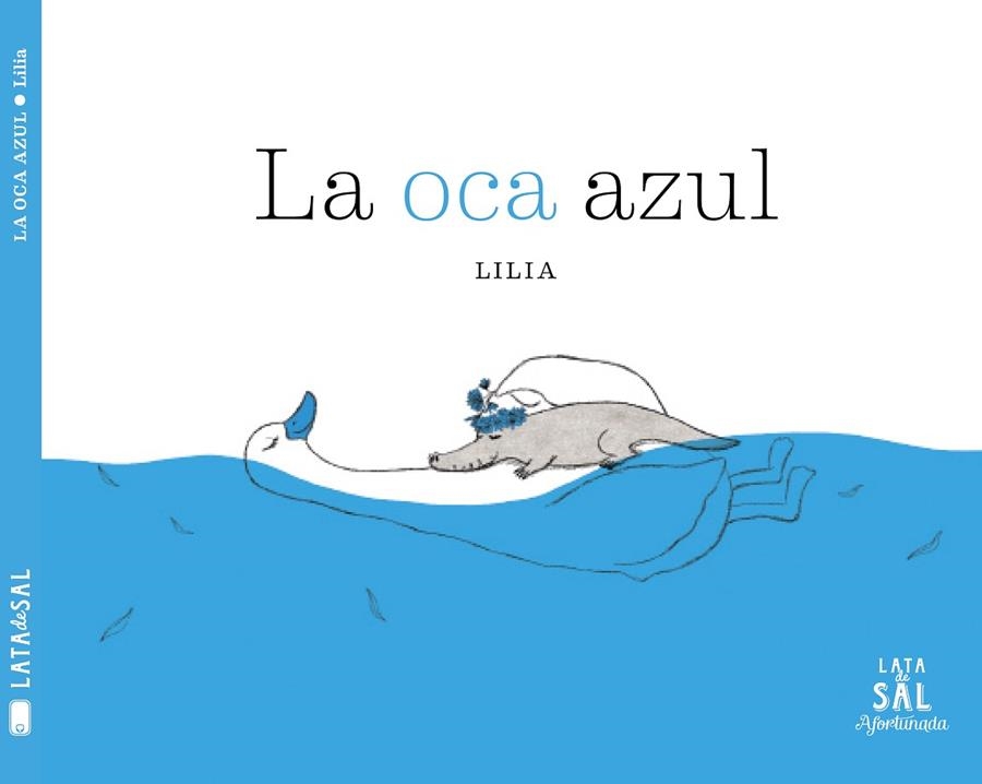 OCA AZUL, LA | 9788494827891 | LEE, LILIA | Llibreria La Gralla | Librería online de Granollers