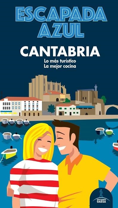 CANTABRIA GUIA ESCAPADA AZUL 2020 | 9788418343032 | GARCÍA, JESÚS | Llibreria La Gralla | Librería online de Granollers