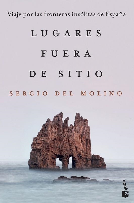 LUGARES FUERA DE SITIO (BOLSILLO) | 9788467058956 | MOLINO, SERGIO DEL | Llibreria La Gralla | Librería online de Granollers