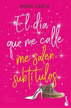 DÍA QUE ME CALLE ME SALEN SUBTÍTULOS, EL (BOLSILLO) | 9788408230502 | GARCÍA, ANABEL | Llibreria La Gralla | Llibreria online de Granollers