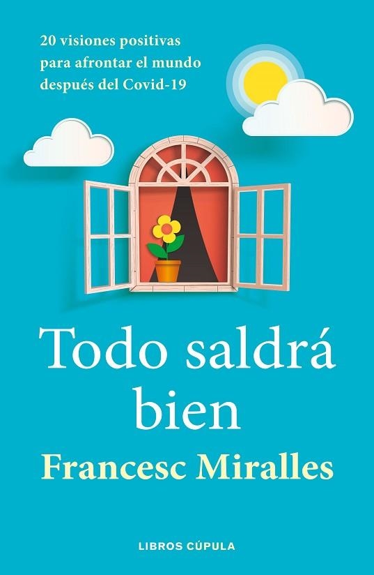 TODO SALDRÁ BIEN | 9788448027636 | MIRALLES, FRANCESC | Llibreria La Gralla | Llibreria online de Granollers