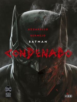 BATMAN: CONDENADO | 9788418225529 | AZZARELLO, BRIAN | Llibreria La Gralla | Llibreria online de Granollers