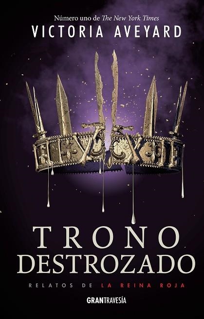 TRONO DESTROZADO | 9788412030426 | AVEYARD, VICTORIA | Llibreria La Gralla | Librería online de Granollers