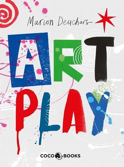 ART PLAY | 9788412103311 | DEUCHARS, MARION | Llibreria La Gralla | Llibreria online de Granollers