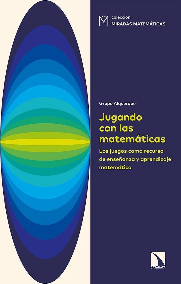 JUGANDO CON LAS MATEMÁTICAS | 9788490979891 | VVAA | Llibreria La Gralla | Llibreria online de Granollers