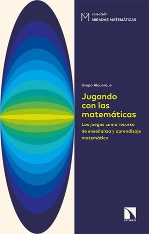 JUGANDO CON LAS MATEMÁTICAS | 9788490979891 | VVAA | Llibreria La Gralla | Librería online de Granollers