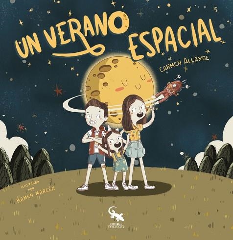 UN VERANO ESPACIAL | 9788417731762 | ALCAYDE, CARMEN | Llibreria La Gralla | Llibreria online de Granollers