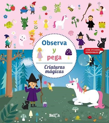 OBSERVA Y PEGA - CRIATURAS MÁGICAS | 9789403219288 | BALLON | Llibreria La Gralla | Llibreria online de Granollers