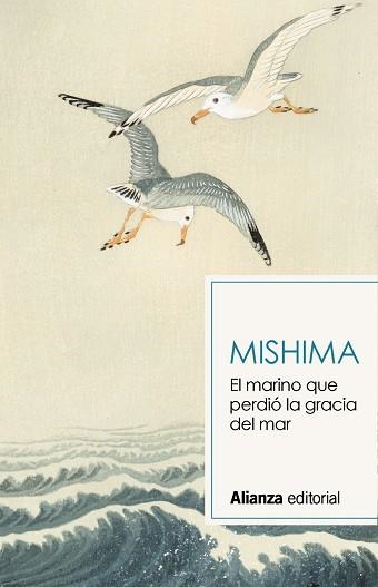 MARINO QUE PERDIÓ LA GRACIA DEL MAR, EL (BOLSILLO) | 9788491819820 | MISHIMA, YUKIO | Llibreria La Gralla | Llibreria online de Granollers