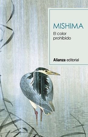 COLOR PROHIBIDO, EL (BOLSILLO) | 9788491819851 | MISHIMA, YUKIO | Llibreria La Gralla | Llibreria online de Granollers