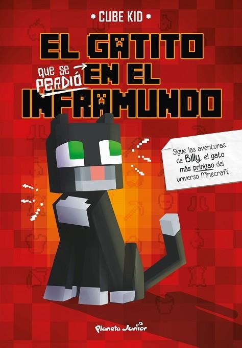 GATITO QUE SE PERDIÓ EN EL INFRAMUNDO, EL | 9788408226857 | CUBE KID | Llibreria La Gralla | Librería online de Granollers