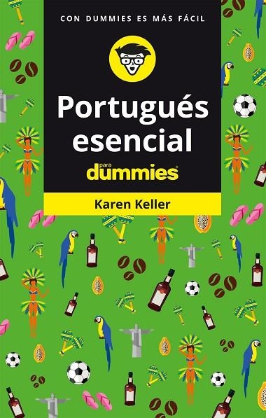 PORTUGUÉS ESENCIAL PARA DUMMIES | 9788432906039 | KELLER, KAREN | Llibreria La Gralla | Librería online de Granollers