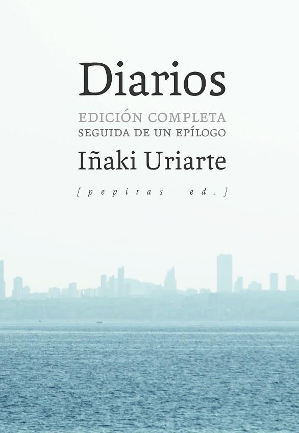 DIARIOS | 9788417386405 | URIARTE CANTOLLA, IÑAKI | Llibreria La Gralla | Llibreria online de Granollers