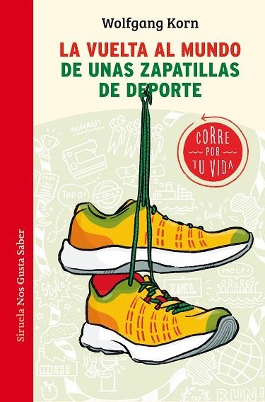 VUELTA AL MUNDO DE UNAS ZAPATILLAS DE DEPORTE, LA | 9788417996994 | KORN, WOLFGANG | Llibreria La Gralla | Llibreria online de Granollers