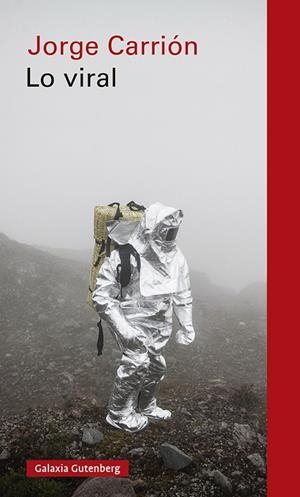 LO VIRAL | 9788417747688 | CARRIÓN, JORGE | Llibreria La Gralla | Llibreria online de Granollers