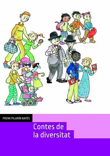 CONTES DE LA DIVERSITAT | 9788499796673 | BAYES, PILARIN/ AA.VV. | Llibreria La Gralla | Llibreria online de Granollers