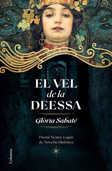 VEL DE LA DEESSA, EL | 9788466426671 | SABATÉ, GLÒRIA | Llibreria La Gralla | Librería online de Granollers