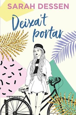 DEIXA'T PORTAR | 9788417515775 | DESSEN, SARAH | Llibreria La Gralla | Librería online de Granollers