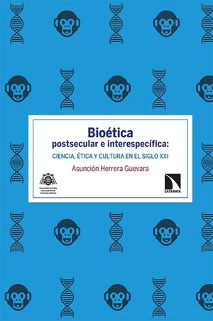 BIOÉTICA POSTSECULAR E INTERESPECÍFICA | 9788413520100 | HERRERA GUEVARA, ASUNCIÓN | Llibreria La Gralla | Llibreria online de Granollers