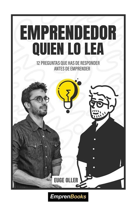 EMPRENDEDOR QUIEN LO LEA | 9788417932145 | OLLER, EUGE | Llibreria La Gralla | Llibreria online de Granollers