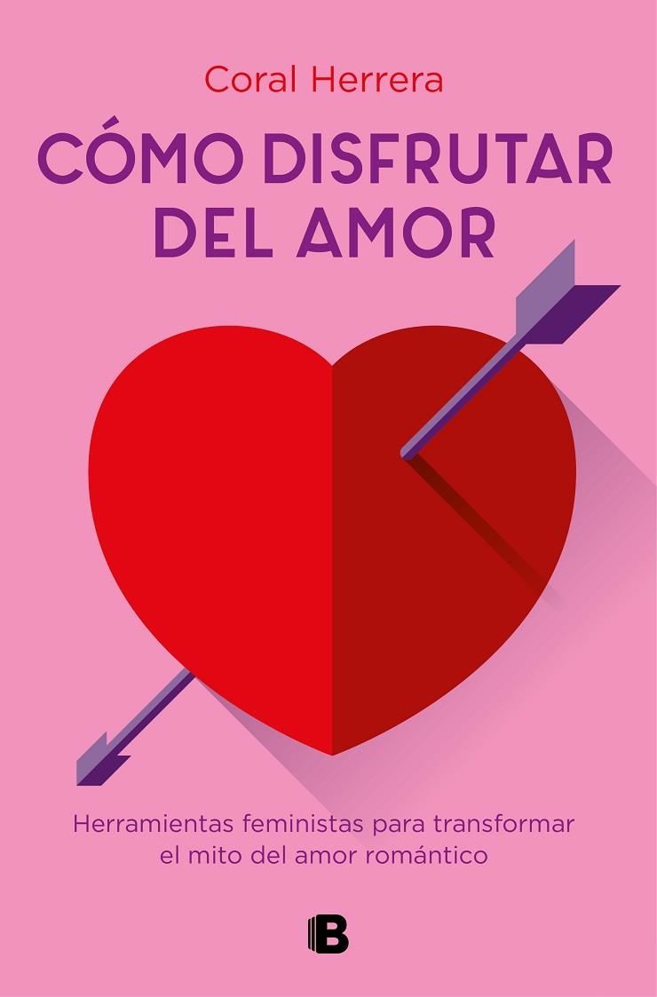 CÓMO DISFRUTAR DEL AMOR | 9788466667289 | HERRERA, CORAL | Llibreria La Gralla | Llibreria online de Granollers