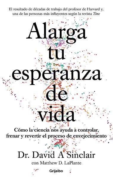 ALARGA TU ESPERANZA DE VIDA | 9788425357107 | SINCLAIR, DAVID A.; LAPLANTE, MATTHEW D. | Llibreria La Gralla | Llibreria online de Granollers