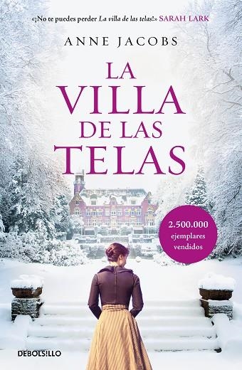 VILLA DE LAS TELAS, LA | 9788466346238 | JACOBS, ANNE | Llibreria La Gralla | Librería online de Granollers