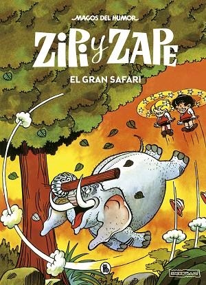 ZIPI Y ZAPE. EL GRAN SAFARI (MAGOS DEL HUMOR 18) | 9788402423559 | ESCOBAR, JOSEP | Llibreria La Gralla | Llibreria online de Granollers