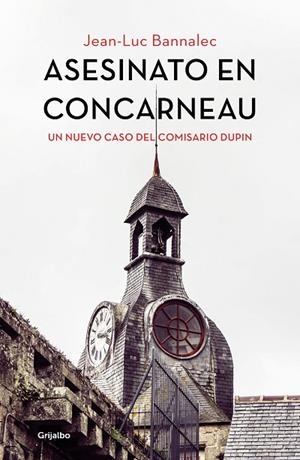 ASESINATO EN CONCARNEAU (COMISARIO DUPIN 8) | 9788425358531 | BANNALEC, JEAN-LUC | Llibreria La Gralla | Llibreria online de Granollers