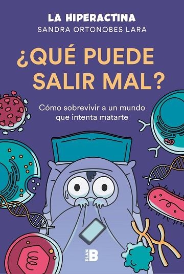¿QUÉ PUEDE SALIR MAL? | 9788417809492 | LA HIPERACTINA, | Llibreria La Gralla | Librería online de Granollers