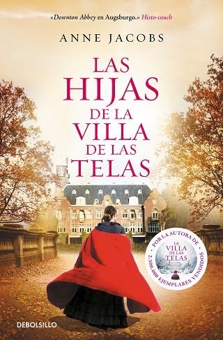 HIJAS DE LA VILLA DE LAS TELAS, LAS  | 9788466350464 | JACOBS, ANNE | Llibreria La Gralla | Llibreria online de Granollers