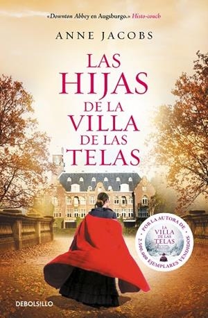 HIJAS DE LA VILLA DE LAS TELAS, LAS | 9788466350464 | JACOBS, ANNE | Llibreria La Gralla | Llibreria online de Granollers