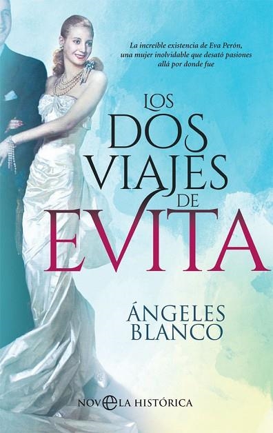 DOS VIAJES DE EVITA, LOS  | 9788491648253 | BLANCO, ÁNGELES | Llibreria La Gralla | Librería online de Granollers