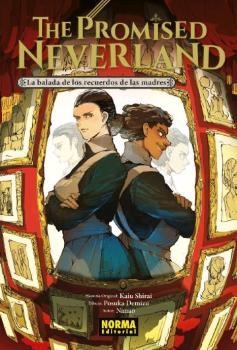 THE PROMISED NEVERLAND BALADA DE LOS RECUERDOS DE LAS MADRES (NOVELA) | 9788467941166 | KAIU SHIRAI; POSUKA DEMIZU | Llibreria La Gralla | Llibreria online de Granollers