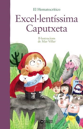 EXCEL·LENTÍSSIMA CAPUTXETA | 9788448951931 | HEMATOCRÍTICO, EL | Llibreria La Gralla | Librería online de Granollers