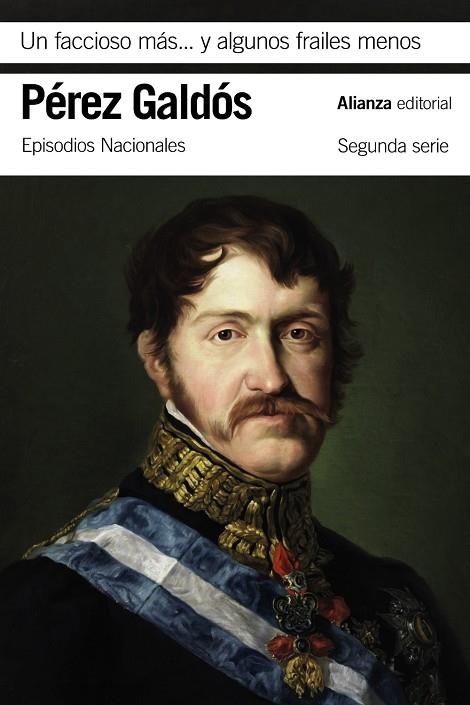 UN FACCIOSO MÁS Y ALGUNOS FRAILES MENOS | 9788491819509 | PÉREZ GALDÓS, BENITO | Llibreria La Gralla | Librería online de Granollers